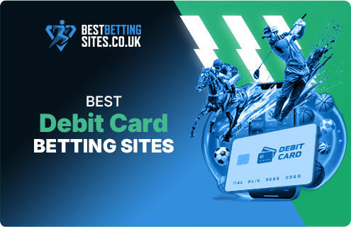 The top debit card betting sites.