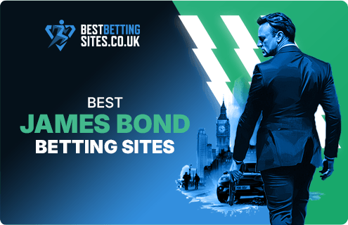 Next James Bond bookmakers chosen by bestbettingsites.co.uk