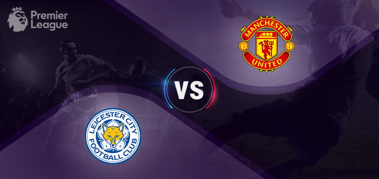 Leicester City v Manchester United