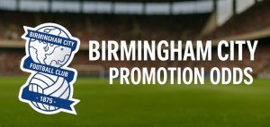 Birmingham City badge with text Birmingham promotion odds