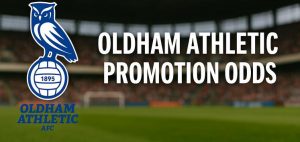 Oldham Athletic badge with text Oldham promotion odds