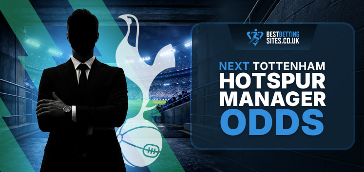 Next Tottenham Hotspur manager odds graphic featuring a silhouetted manager figure in front of a Spurs-themed stadium backdrop with BestBettingSites.co.uk branding.