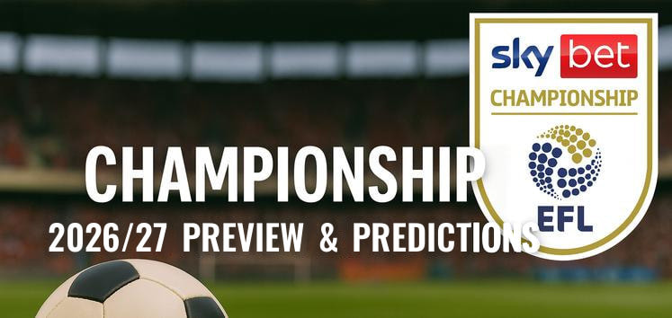 Championship 2026/27 preview and predictions
