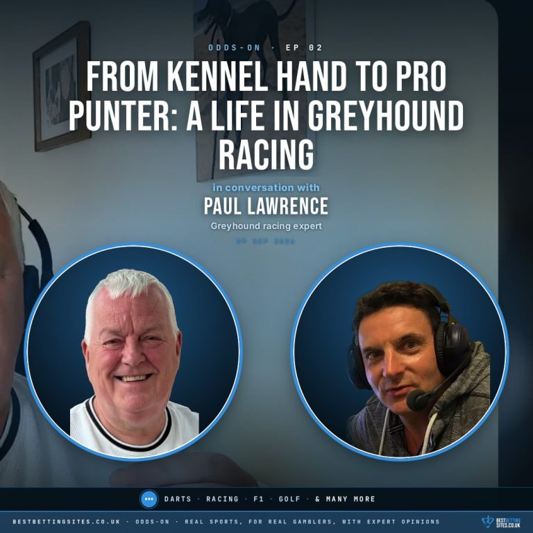 Odds-On Interviews Ep 2 – Paul Lawrence, Dogs Expert